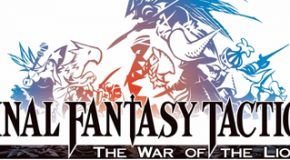 Final Fantasy Tactics: The War of the Lions, une bande-annonce