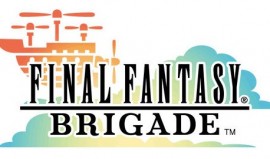 Final Fantasy Brigade : Deux millions de membres atteint en 3 mois !